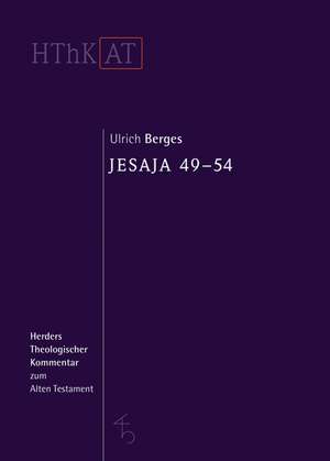 Jesaja 49-54 de Ulrich Berges