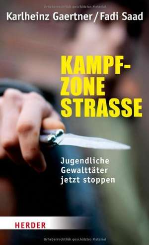 Gaertner, K: Kampfzone Straße