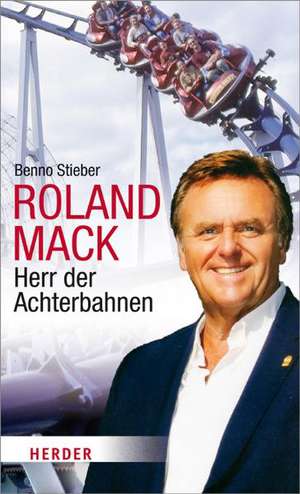 Roland Mack de Benno Stieber