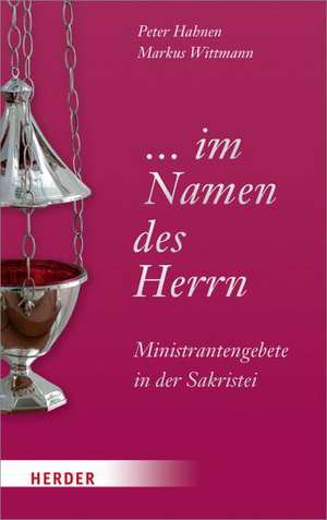 ... im Namen des Herrn de Peter Hahnen