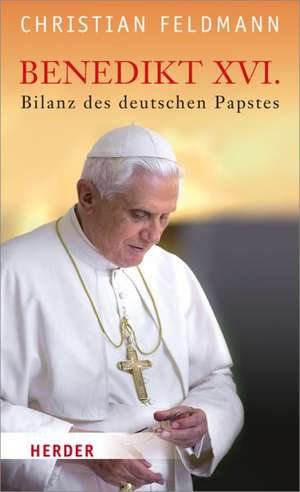 Benedikt XVI. de Christian Feldmann