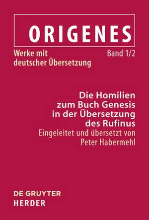 Die Homilien zum Buch Genesis de Origenes