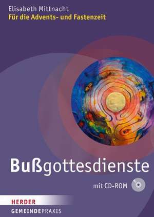 Bußgottesdienste de Elisabeth Mittnacht