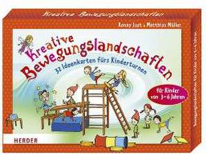 Kreative Bewegungslandschaften de Ronny Just