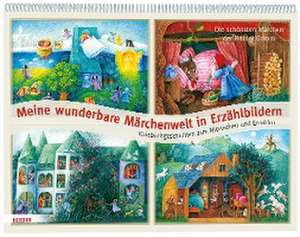 Meine wunderbare Märchenwelt in Erzählbildern de Barbara Bedrischka-Bös