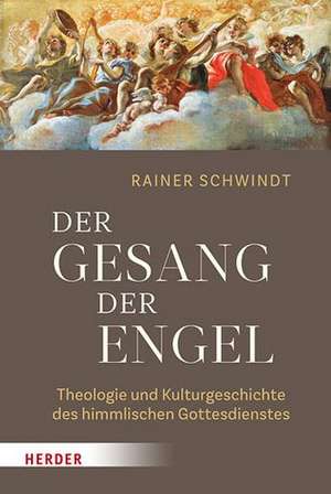 Der Gesang der Engel de Rainer Schwindt