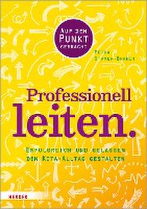 Professionell leiten. de Petra Stamer-Brandt