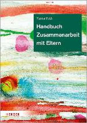 Handbuch Zusammenarbeit mit Eltern de Xenia Roth