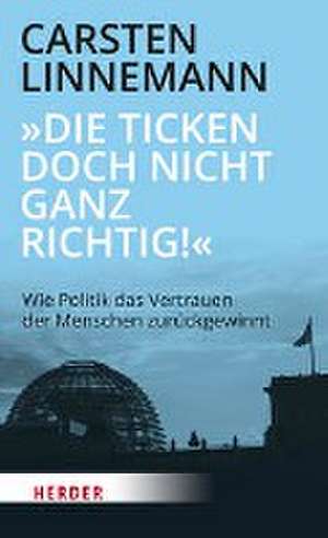 "Die ticken doch nicht richtig!" de Carsten Linnemann