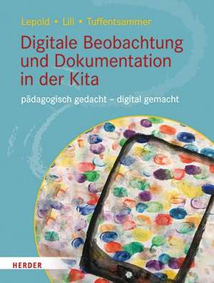 Digitale Beobachtung und Dokumentation in der Kita de Marion Lepold