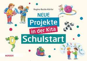 Neue Projekte in der Kita: Schulstart de Regina Bestle-Körfer