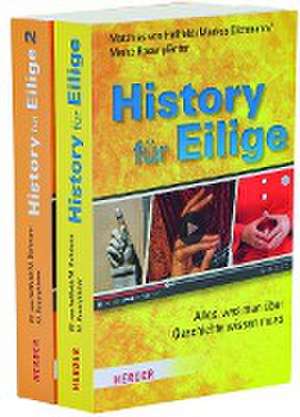 History für Eilige 1 & 2 de Matthias von Hellfeld