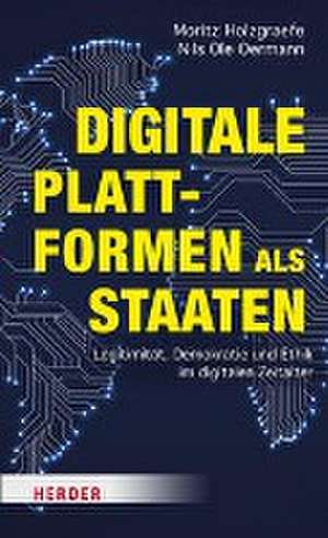 Digitale Plattformen als Staaten de Nils Ole Oermann