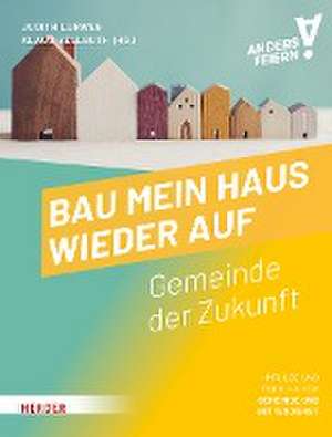 Bau mein Haus wieder auf de Klaus Vellguth