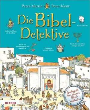 Die Bibel-Detektive de Peter Martin