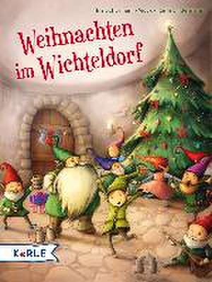 Weihnachten im Wichteldorf de Iris Schürmann-Mock