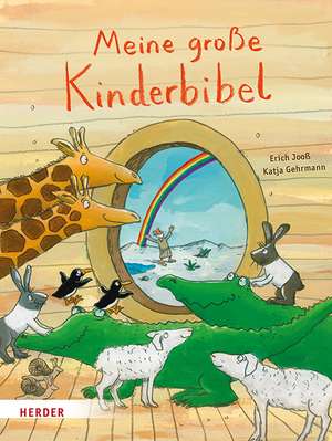 Meine große Kinderbibel de Erich Jooß