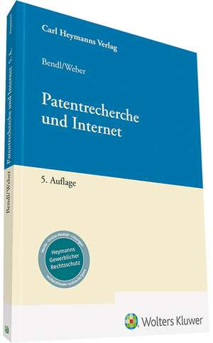 Patentrecherche und Internet de Ernst Bendl