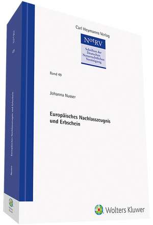 Europäisches Nachlasszeugnis und Erbschein de Johanna Nusser