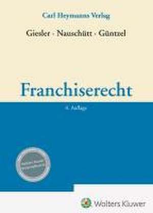 Franchiserecht de J. Patrick Giesler