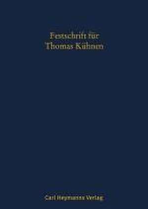 Festschrift für Thomas Kühnen de Christian Harmsen