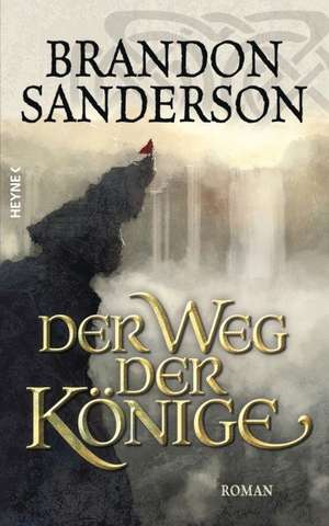 Der Weg der Könige de Brandon Sanderson