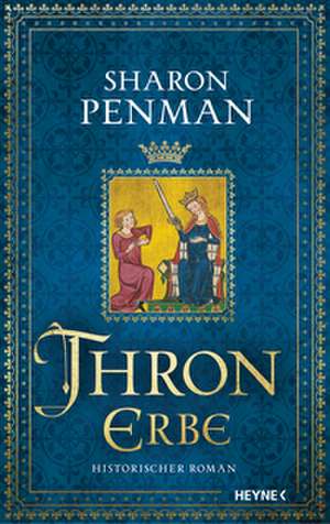 Thronerbe de Sharon Penman