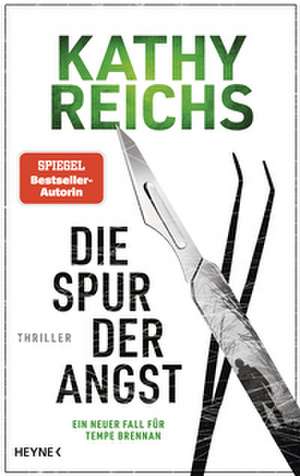 Die Spur der Angst de Kathy Reichs