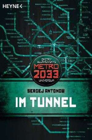 Im Tunnel de Sergej Antonow