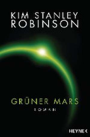 Grüner Mars de Kim Stanley Robinson