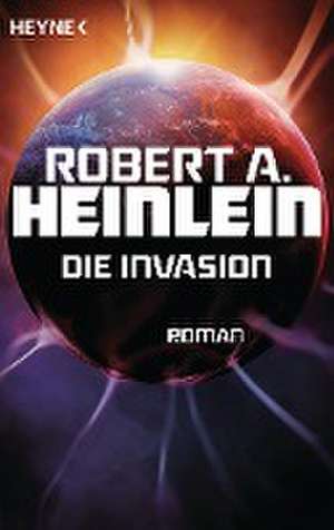 Die Invasion de Robert A. Heinlein