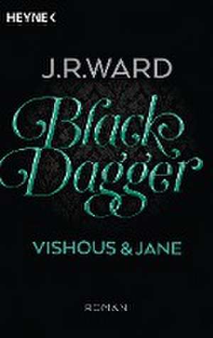 Black Dagger - Vishous & Jane de J. R. Ward