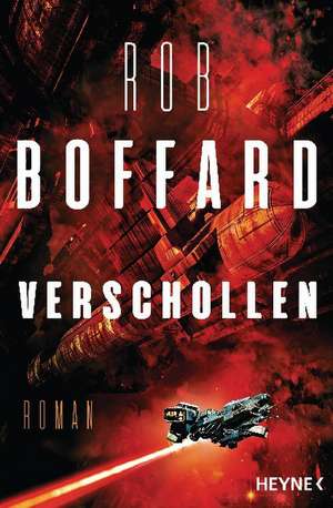 Verschollen de Rob Boffard