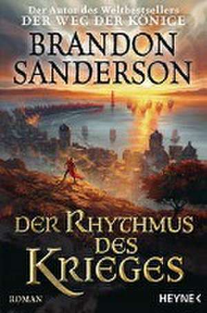 Der Rhythmus des Krieges de Brandon Sanderson