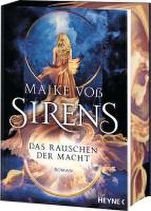 Sirens - Das Rauschen der Macht de Maike Voß