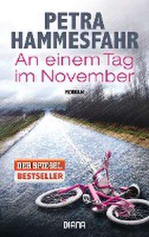 An einem Tag im November de Petra Hammesfahr