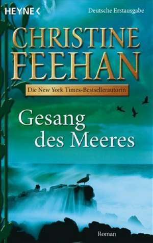 Gesang des Meeres de Christine Feehan