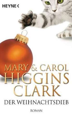 Der Weihnachtsdieb de Mary Higgins Clark