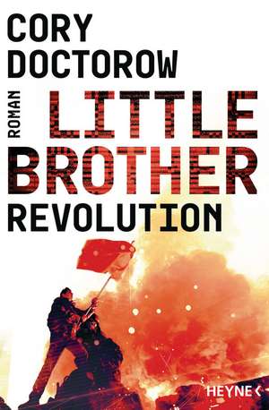 Little Brother - Revolution de Cory Doctorow