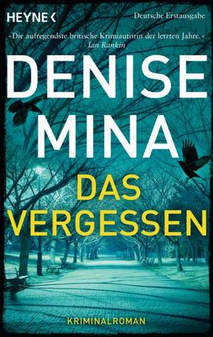 Das Vergessen de Denise Mina