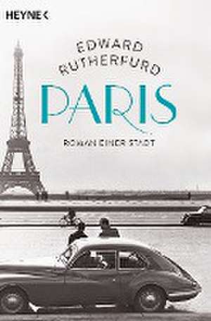 Paris de Edward Rutherfurd