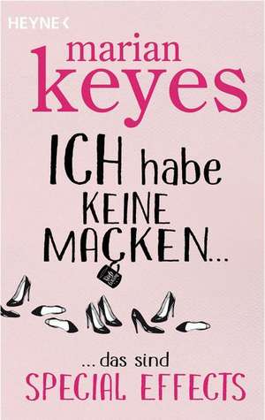 Ich habe keine Macken ... de Marian Keyes