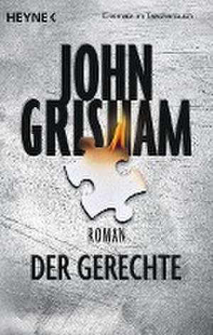 Der Gerechte de John Grisham