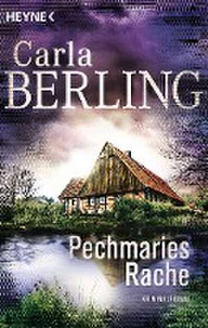 Pechmaries Rache (Wittekind 5) de Carla Berling