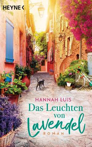 Das Leuchten von Lavendel de Hannah Luis