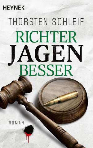 Richter jagen besser de Thorsten Schleif