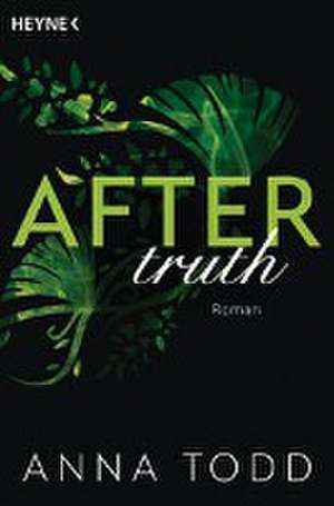 After truth de Anna Todd