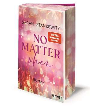 No Matter When de Sarah Stankewitz