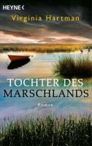 Tochter des Marschlands de Virginia Hartman