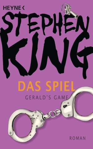 Das Spiel (Gerald's Game) de Stephen King